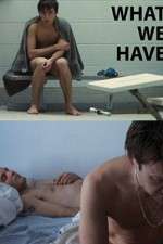Watch What We Have Gomovies