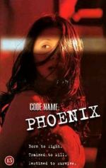 Watch Code Name Phoenix Gomovies