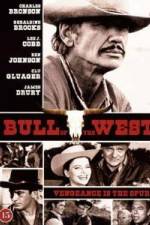 Watch The Bull of the West Gomovies