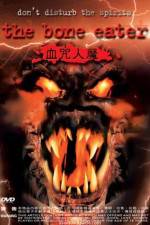 Watch Bone Eater Gomovies