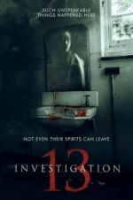 Watch Investigation 13 Gomovies