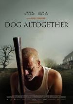Watch Dog Altogether (Short 2007) Gomovies