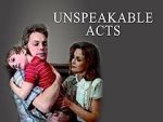 Watch Unspeakable Acts Gomovies