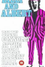 Watch Billy and Albert Billy Connolly at the Royal Albert Hall Gomovies