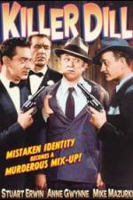 Watch Killer Dill Gomovies