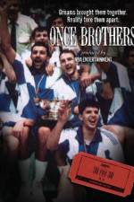 Watch Once Brothers Gomovies