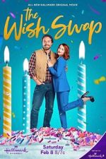 Watch The Wish Swap Gomovies