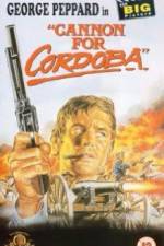 Watch Cannon for Cordoba Gomovies