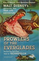 Watch Prowlers of the Everglades (Short 1953) Gomovies