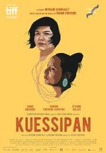 Watch Kuessipan Gomovies