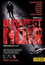 Watch Budapest Noir Gomovies