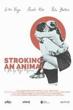 Watch Stroking an Animal Gomovies