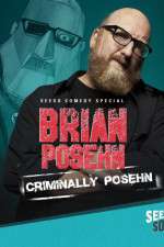 Watch Brian Posehn: Criminally Posehn Gomovies