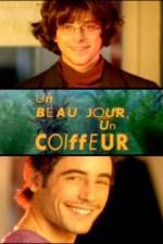 Watch Un beau jour un coiffeur Gomovies