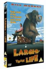 Watch Larger Than Life Gomovies
