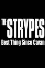 Watch The Strypes: Best Thing Since Cavan Gomovies