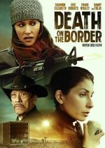 Watch Death on the Border Gomovies