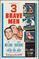 Watch Three Brave Men Gomovies