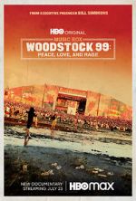 Watch Woodstock 99: Peace Love and Rage Gomovies