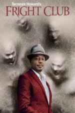 Watch Terrence Howard\'s Fright Club Gomovies