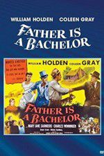 Watch Father Is a Bachelor Gomovies