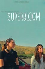 Watch Superbloom Gomovies