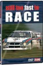 Watch Still Too Fast to Race Gomovies