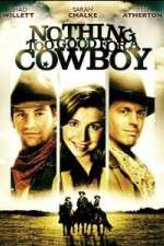 Watch Nothing Too Good for a Cowboy Gomovies