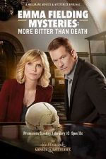 Watch Emma Fielding: More Bitter Than Death Gomovies