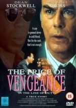 Watch In the Line of Duty: The Price of Vengeance Gomovies