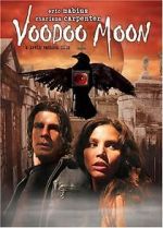 Watch Voodoo Moon Gomovies