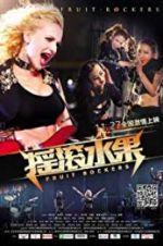 Watch Fruit Rockers Gomovies