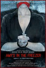 Watch Amy\'s in the Freezer (Short 2018) Gomovies