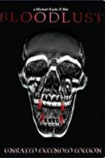 Watch Bloodlust Gomovies