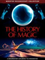 Watch The History of Magic Gomovies