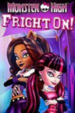 Watch Monster High: Fright On Gomovies