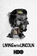 Watch Living with Lincoln Gomovies