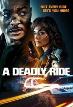 Watch A Deadly Ride Gomovies