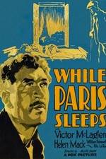 Watch While Paris Sleeps Gomovies