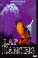 Watch Lap Dancing Gomovies