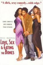 Watch Love Sex and Eating the Bones Gomovies