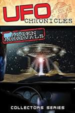 Watch UFO Chronicles: Alien Arrivals Gomovies