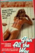 Watch Goin' All the Way Gomovies