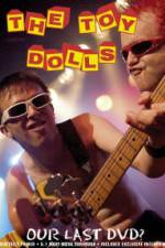 Watch Toy Dolls Our Last Gomovies