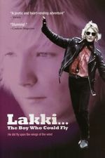 Watch Lakki... The Boy Who Could Fly Gomovies