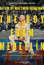 Watch The Boy from Medell�n Gomovies