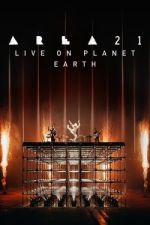 Watch AREA21 Live on Planet Earth Gomovies