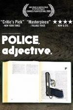 Watch Police, Adjective Gomovies
