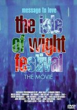 Watch Message to Love: The Isle of Wight Festival Gomovies