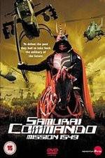 Watch Samurai Commando Mission 1549 Gomovies